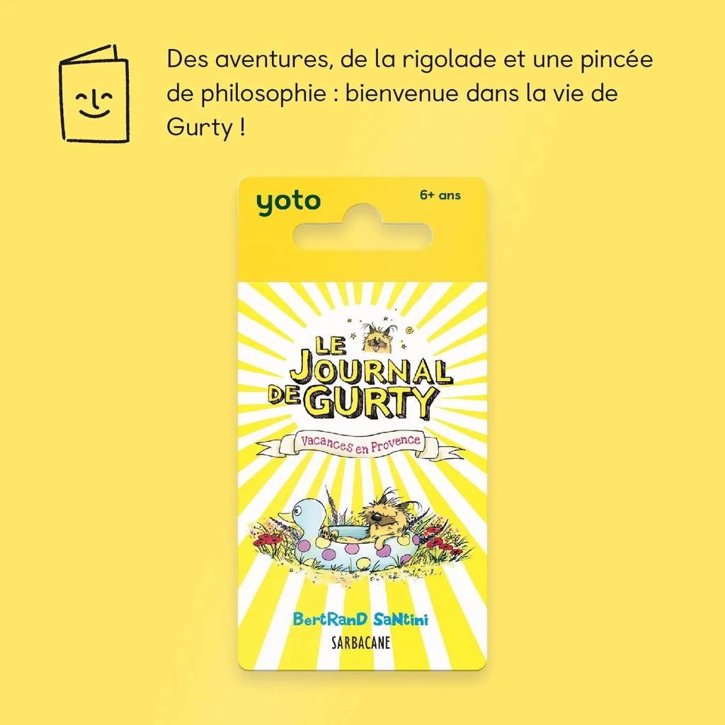 YOTO AUDIO - LE JOURNAL DE GURTY VACANCES EN PROVENCE [bnr:696ca995a7ef]