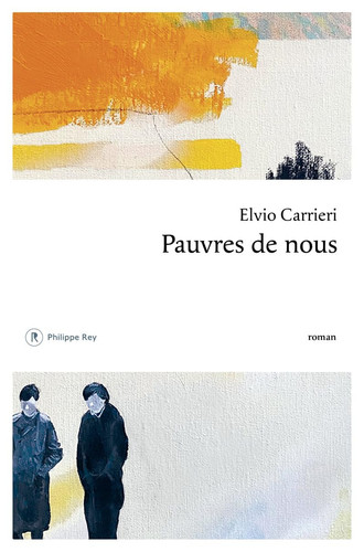 Pauvres de nous - Carrieri, Elvio (Grand format) - Livre d'occasion