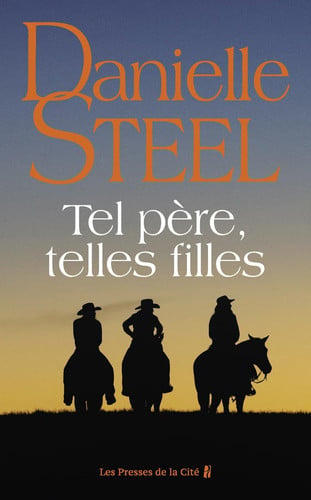 Tel père, telles filles - Steel, Danielle (Grand format) - Livre d'occasion