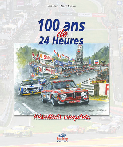 [9782960348217] 100 ans de 24 Heures - Résultats complets