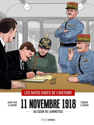 [9791041113118] 11 novembre 1918 - histoire complète