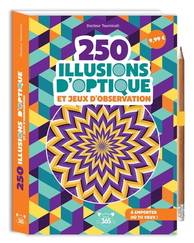 [9782383829720] 250 illusions d'optique et jeux d'observation