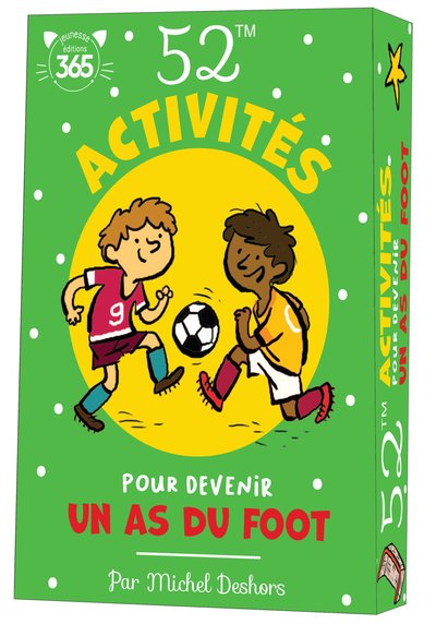 [9782377619948] 52 activités pour devenir un as du foot