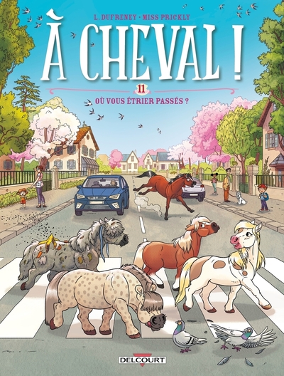 À Cheval ! T11 - Où vous étrier passés ?