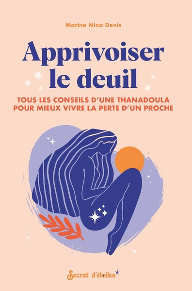 [9782382403204] Apprivoiser le deuil