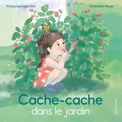 [9791023522501] Cache-cache dans le jardin