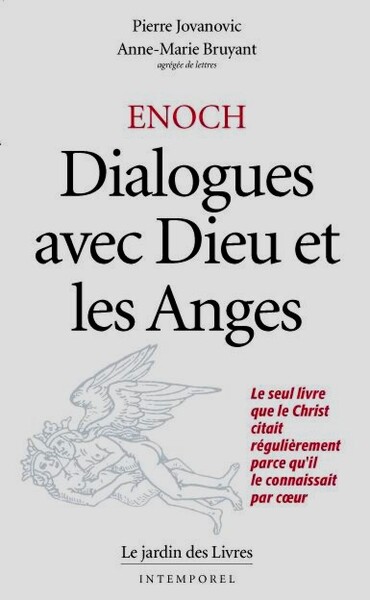 [9782914569101] Enoch : Dialogues avec Dieu et les anges