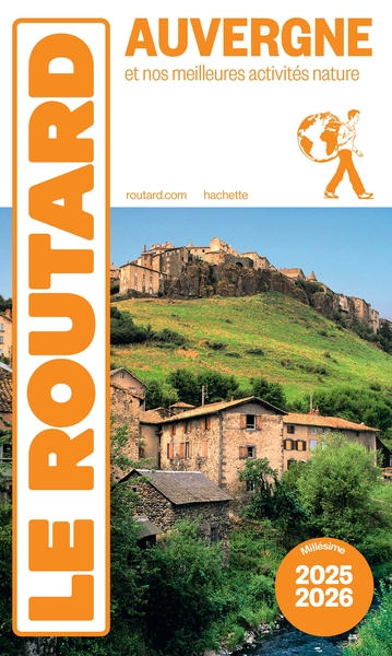 Guide du Routard Auvergne 2025/26