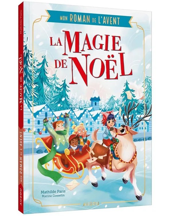 [9791039534178] Mon roman de l'avent - La magie de Noël