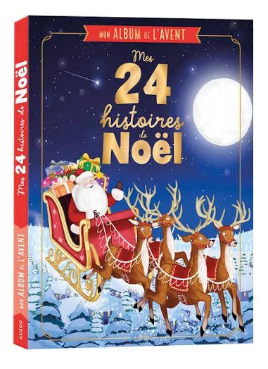 [9791039543804] Mon album de l'avent - Mes 24 histoires de Noël