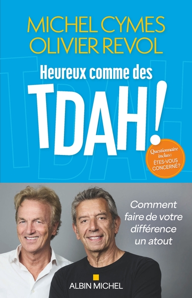[9782226506078] Heureux comme des TDAH !