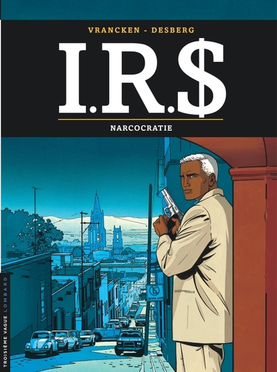 [9782803617500] I.R.$ - Tome 4 - Narcocratie