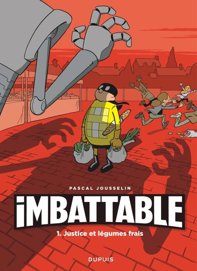 [9782800170640] Imbattable - Tome 1 - Justice et légumes frais