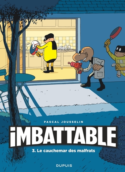 Imbattable - Tome 3 - Le cauchemar des malfrats