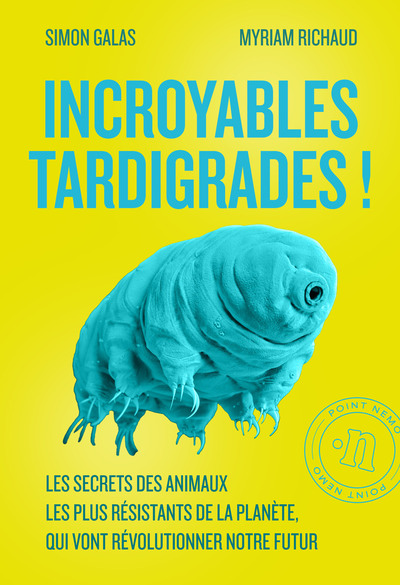 Incroyables tardigrades !