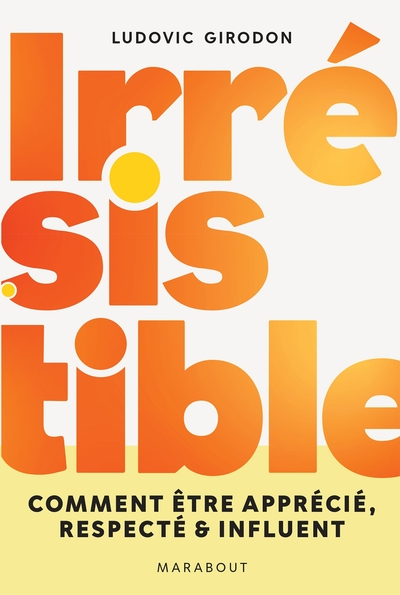 Irrésistible