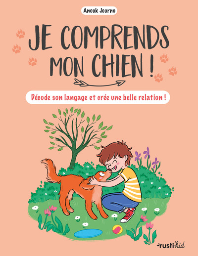 [9782815323390] Je comprends mon chien !