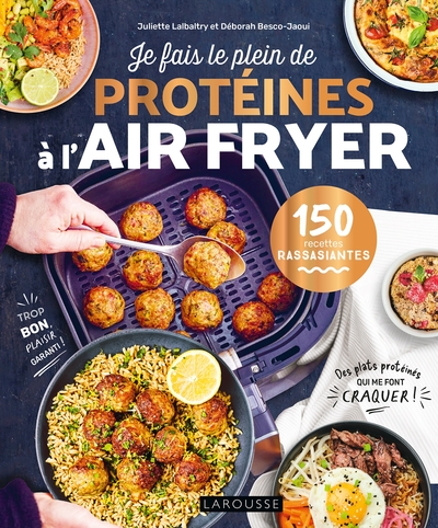 [9782036091979] Je fais le plein de protéines à l'air fryer