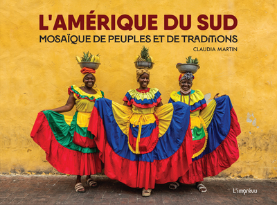 [9791029511332] L'Amérique du Sud