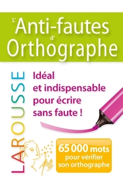[9782035938763] L'Anti-fautes d'orthographe