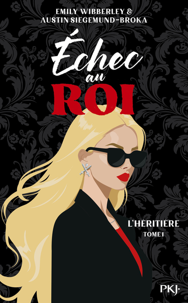 [9782266353878] L'Héritière - Tome 1 Echec au roi
