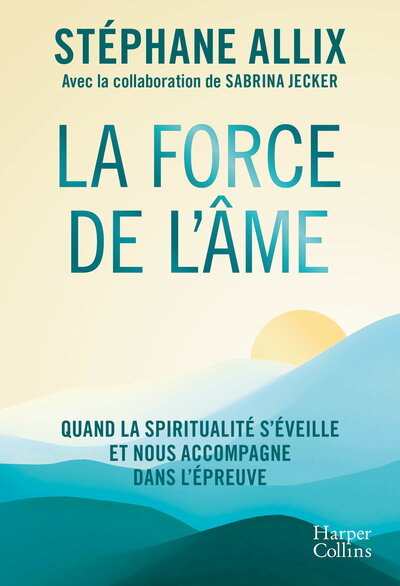 [9791033917915] La Force de l'âme
