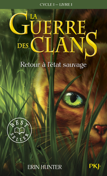 La guerre des clans - Cycle I - tome 1 Retour à l'état sauvage -poche-