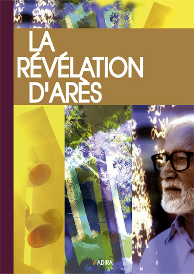 [9782970058410] La Révélation d'Arès - Edition de poche, présentée et annotée par son témoin