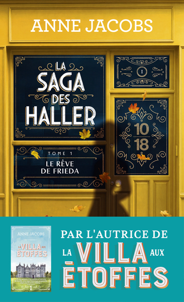 La saga des Haller - Le rêve de Frieda - Volume 1