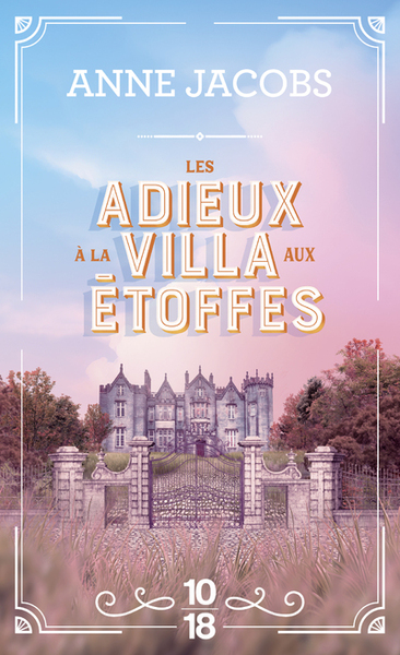 La villa aux étoffes - Tome 6 Les adieux à la villa aux étoffes