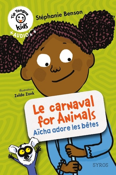 [9782748530421] Le carnaval for animals - Aïcha adore les bêtes