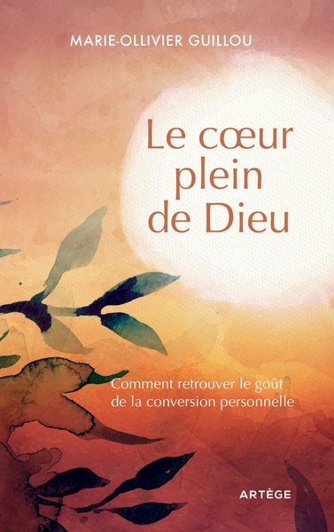 [9791033617112] Le coeur plein de Dieu