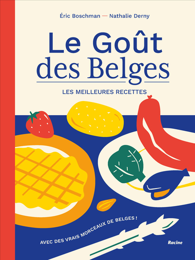 [9782390252023] Le goût des Belges - Les meilleures recettes. Nouvelle édition