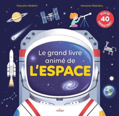 Le grand livre animé de l'espace