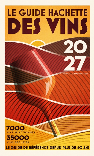 Le Guide Hachette des vins 2027