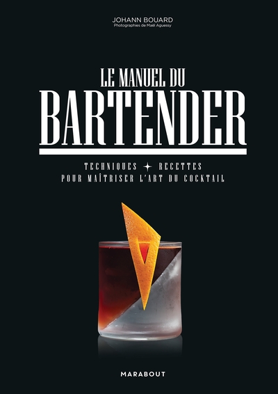 Le manuel du bartender