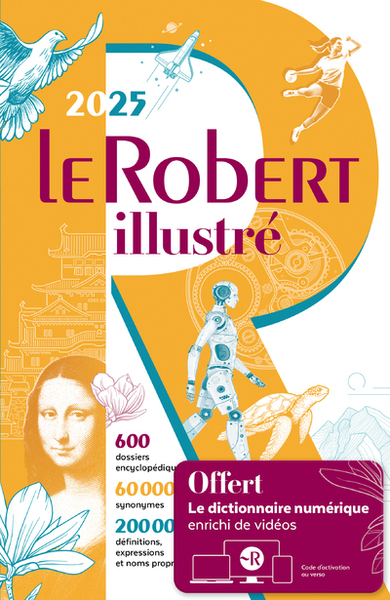 [9782321019992] Le Robert Illustré et son dictionnaire en ligne 2025