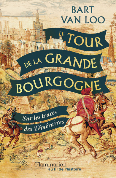 Le Tour de la Grande Bourgogne