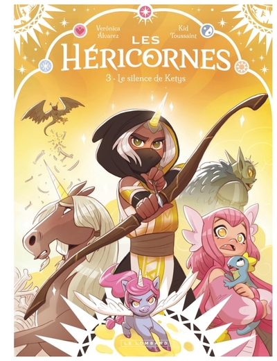 Les Héricornes - Tome 3 - Le silence de Ketys