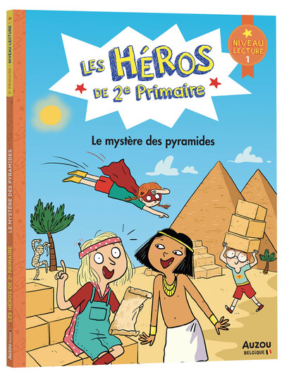 Les héros de 2e primaire - niveau 1 - le mystère des pyramides