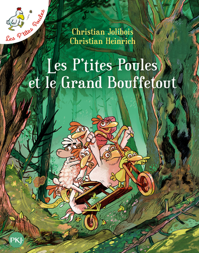 Les P'tites Poules - Tome 22 : Les P'tites Poules et le grand Bouffetout