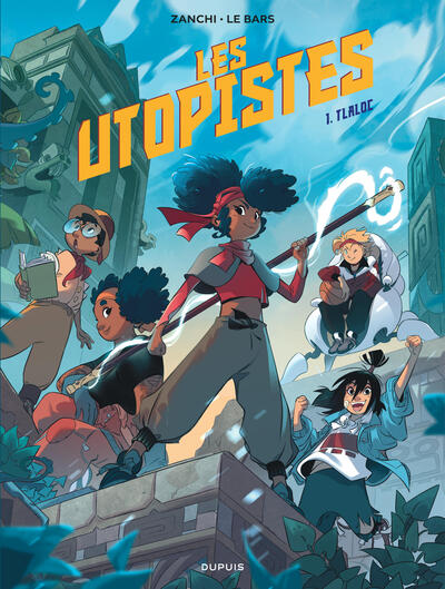 Les Utopistes - Tome 1 - Tlaloc