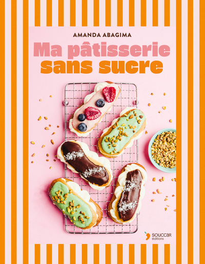 Ma pâtisserie sans sucre
