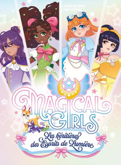 [9782215200291] Magical Girls - Les héritières des Esprits de Lumière