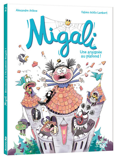 Migali - Tome 02 Une araignée au plafond