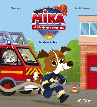 [9782215197836] Mika à l'école des pompiers - Baptême du feu !