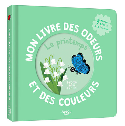 [9791039562751] Mon livre des odeurs et des couleurs - Le printemps