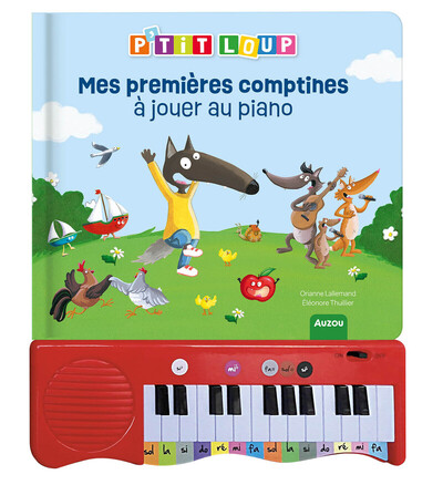 Mon livre piano - mes premières comptines à jouer au piano - P'tit Loup