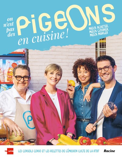 On n’est pas des pigeons en cuisine