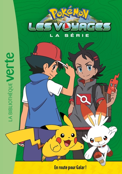 Pokémon Les Voyages, Tome 03 - En route pour Galar !